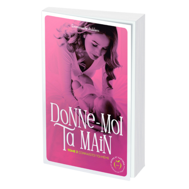 "Donne-moi ta main tome 2 : Connais-toi toi-même"