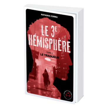 "Le troisième hémisphère tome 2 : Le traqueur"