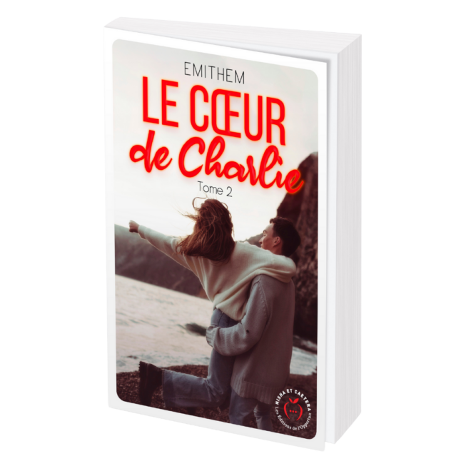 "Le coeur de Charlie tome 2"